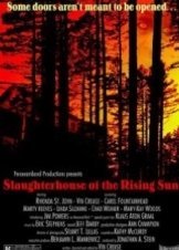 Slaughterhouse of the Rising Sun (2005)