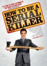 Απλα Μαθηματα Για Επιδοξουσ Δολοφονουσ / How to Be a Serial Killer (2008)