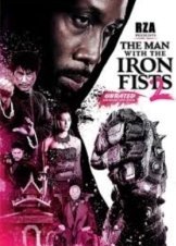 The Man with the Iron Fists 2 / Ο Άνθρωπος με την σιδερένια γροθιά 2 (2015)