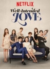 Well-Intended Love (2019)