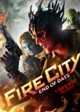Fire City: End of Days (2015)