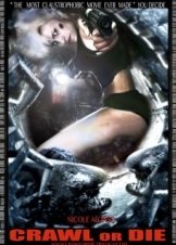 Crawl or Die (2014)