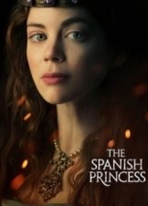 The Spanish Princess (2019)