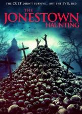 The Jonestown Haunting (2020)