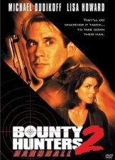 Ζωντανός στόχος /  Bounty Hunters 2: Hardball / Hardball (1997)