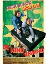Be Kind Rewind - Γύρνα το μόνος σου (2008)