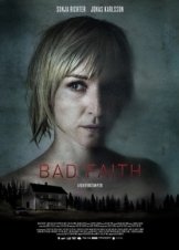 Ond Tro / Bad Faith (2010)