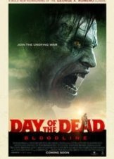 Day of the Dead: Bloodline (2018)