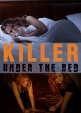 Killer Under the Bed (2018)