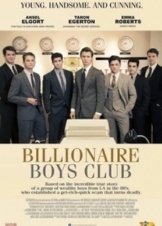 Billionaire Boys Club (2018)