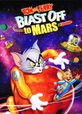 Tom and Jerry Blast Off to Mars! / Οι Τομ Και Τζερυ Στο Διαστημα (2005)