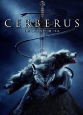 Cerberus: The Guardian Of Hell (2005)