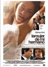 Η γυναίκα του αδερφού μου / My Brother's Wife / La mujer de mi hermano (2005)