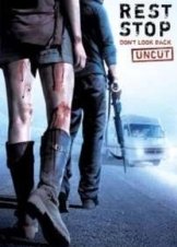 Rest Stop 2: Don't Look Back (2008)