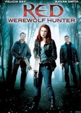Red: Werewolf Hunter (2010)
