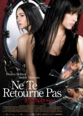 Ne te retourne pas / Μην Κοιτάξεις Πίσω (2009)