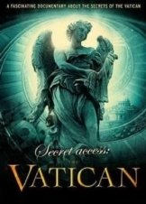 Secret Access: The Vatican 2011