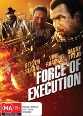 Force of Execution (2013)
