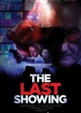 The Last Showing (2014)
