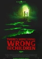 There's Something Wrong with the Children (2023)