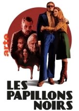 Les papillons noirs / Black Butterflies (2022)