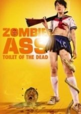 Zombie Ass Toilet of the Dead 2011
