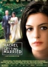 Rachel Getting Married / Η Ρέιτσελ Παντρεύεται (2008)
