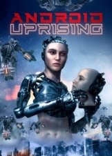 Android Uprising (2020)