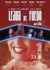 Lejos del fuego / Keep Away from Fire (2019)