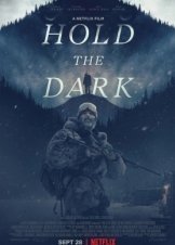 Η Νύχτα των Λύκων / Hold the Dark (2018)