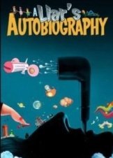 A Liars Autobiography: The Untrue Story of Monty Pythons Graham C 2012