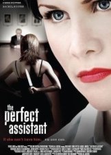 Ερωτευμενη Μεχρι Θανατου / The Perfect Assistant (2008)