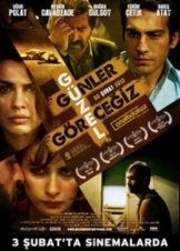 Güzel Günler Görecegiz (2012)