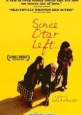 Depuis qu'Otar est Parti (2003)