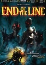 End of the Line (2007)