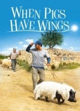 Ενα Γουρουνι Στη Γαζα / When Pigs Have Wings (2011)