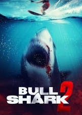 Bull Shark 2 (2025)