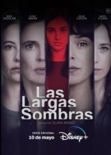 Las largas sombras / Ψέματα του Παρελθόντος (2024)