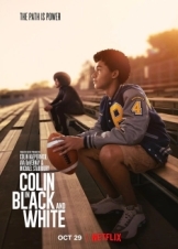 Ο Κόλιν σε Άσπρο και Μαύρο / Colin in Black & White (2021)