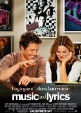 Music and Lyrics (2007)