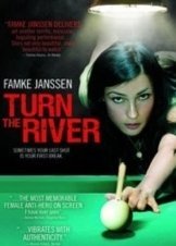Turn the River (2007)