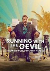 Running with the Devil: The Wild World of John McAfee (2022)