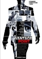 Vantage Point / Σημείο Υπεροχής (2008)