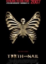 Tooth and Nail (2007)