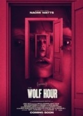 The Wolf Hour (2019)