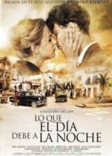 Ce que le jour doit à la nuit (2012)