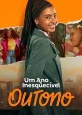 Ένας Αξέχαστος Χρόνος - Φθινόπωρο / An Unforgettable Year: Autumn / Um Ano Inesquecível - Outono (2023)