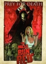 The Hills Run Red / Οι Λόφοι Βάφτηκαν Κόκκινοι (2009)