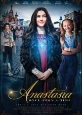 Αναστασία: Μια φορά κι έναν καιρό / Anastasia: Once Upon a Time (2020)