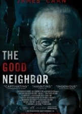 The Good Neighbor (2016)